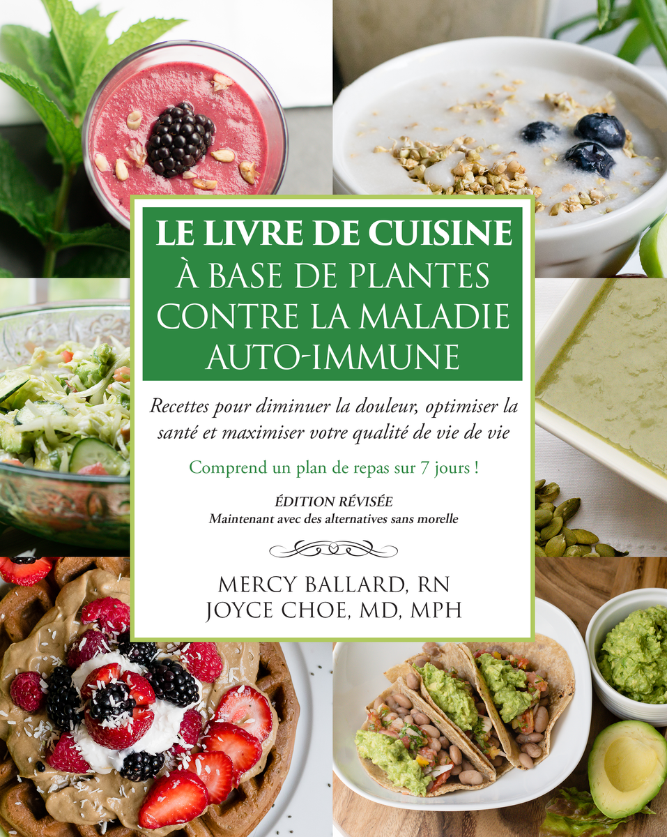 Le Livre de Cuisine a Base de Plantes Contre la Maladie Auto-Immune *E ...